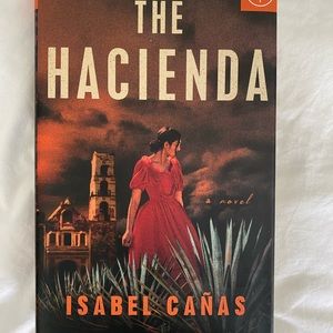 The Hacienda by Isabel Canas